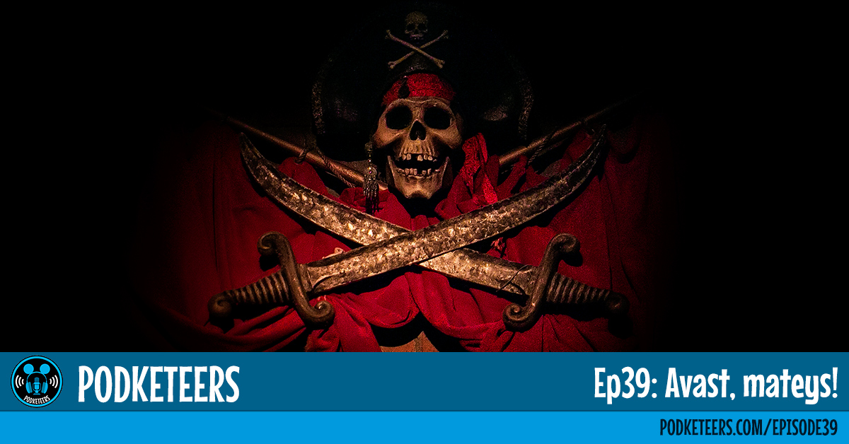 Ep39: Avast, mateys!