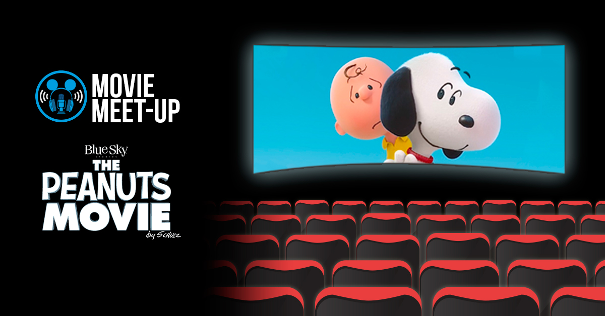 Podketeers Movie Meet-Up: The Peanuts Movie