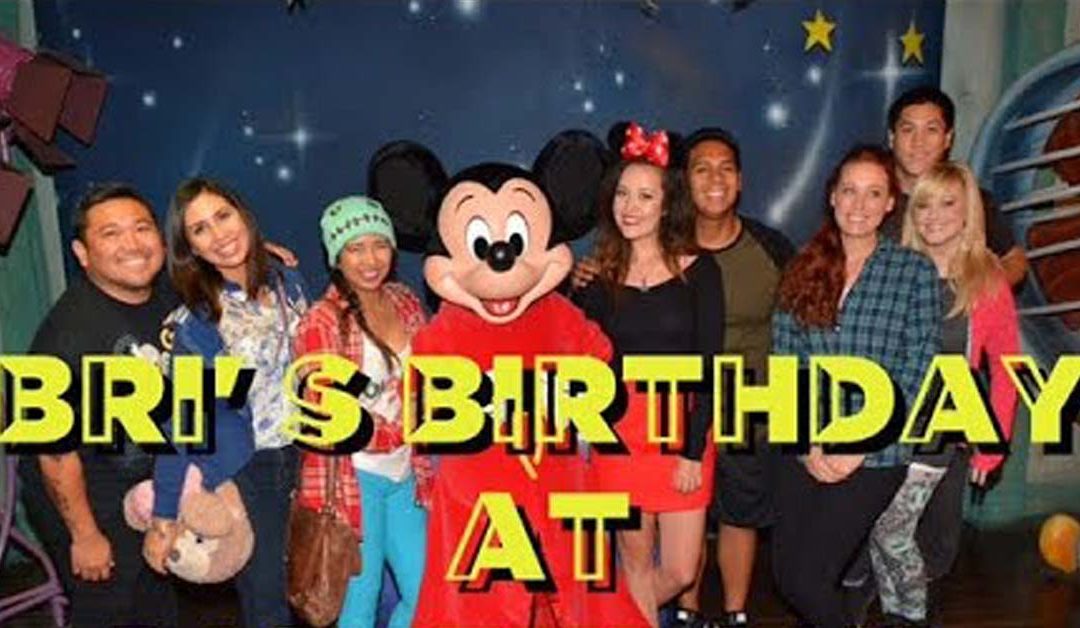 DisneyFor2: Celebrating Bri’s Birthday at Disneyland