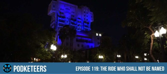 Ep119: The ride who shall not be named