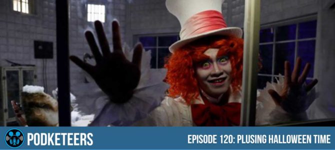 Ep120: Plusing Halloween Time
