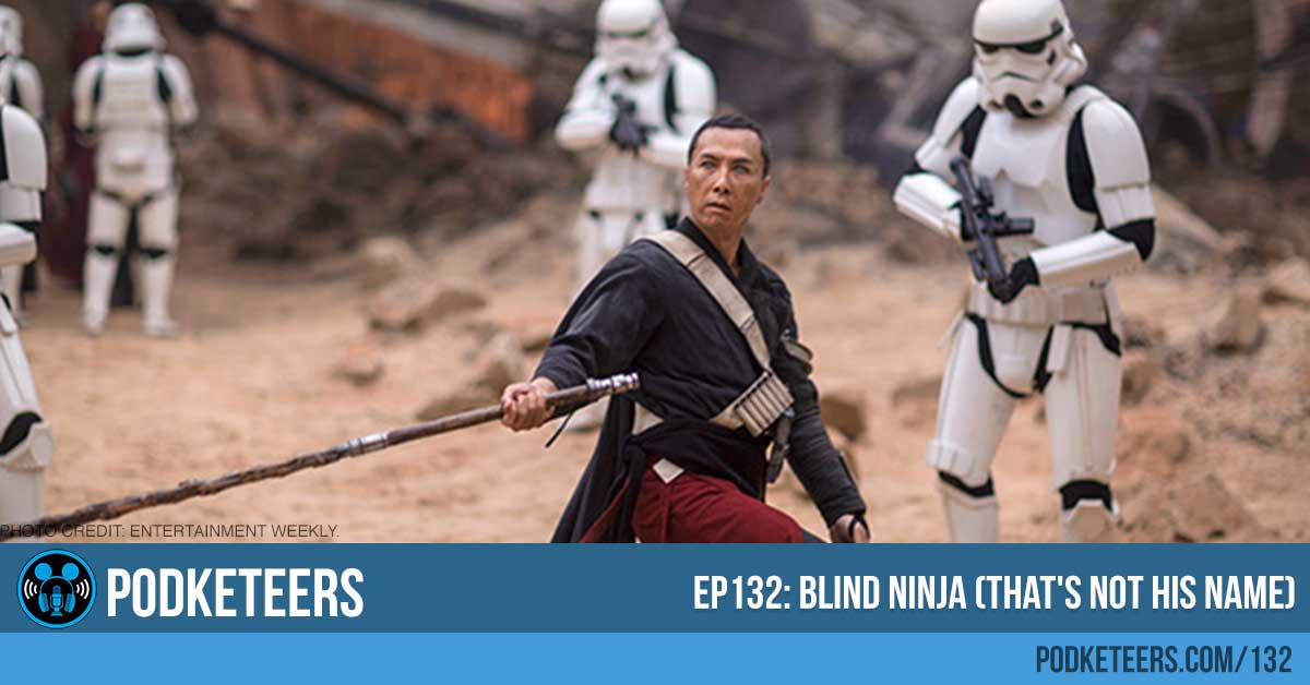 Ep132: Blind Ninja (That’s not his name)
