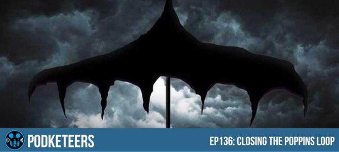 Ep136: Closing the Poppins Loop