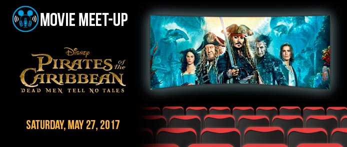 Movie Meet-up: Pirates of the Caribbean: Dead Men Tell No Tales