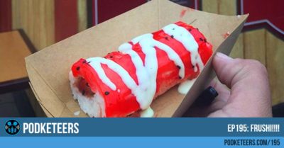 Ep195: FRUSHI!!!!
