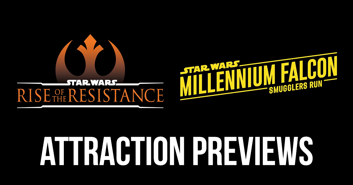 Galaxy’s Edge new attraction previews!