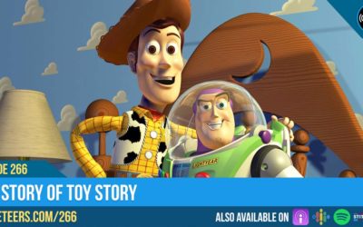 Ep266: The Story of Toy Story