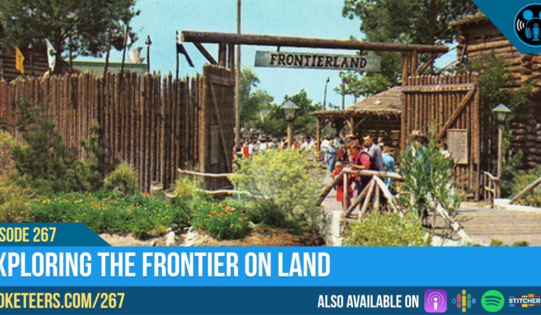 Ep267: Exploring the Frontier on Land
