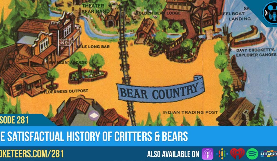 Ep281: The Satisfactual History Of Critters & Bears