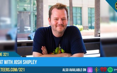 Ep321: A Chat with Josh Shipley