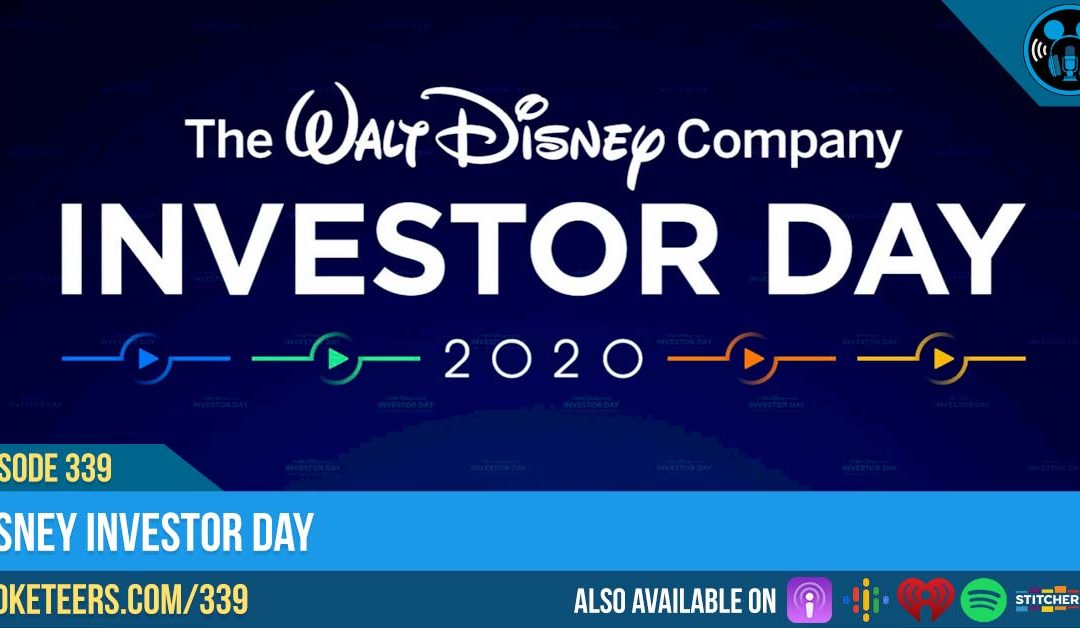 Ep339: Disney Investor Day