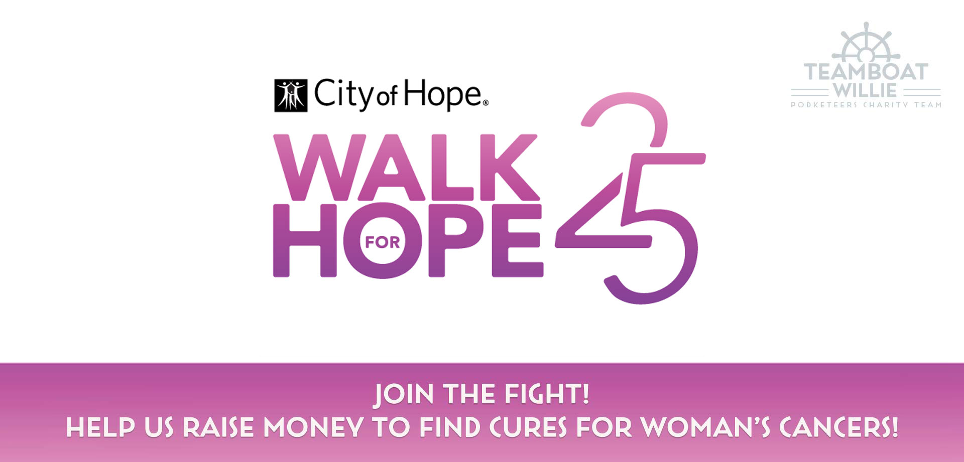 Announcement for Teamboat Willie's participation in City of Hope's Walk For Hope charity virtual walk