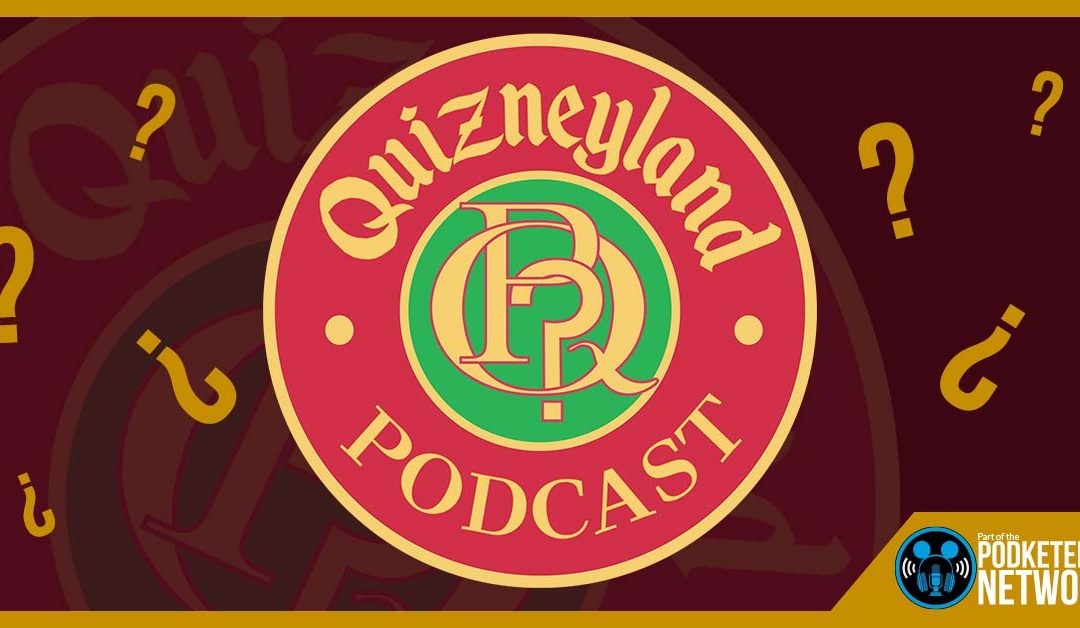 Quizneyland Ep 60: Full Throttle (but not really)