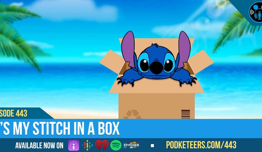 Ep443: It’s My Stitch In A Box