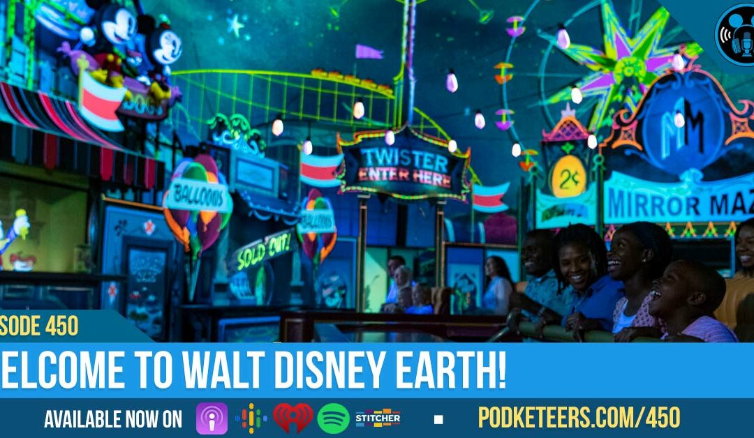 Ep450: Welcome to Walt Disney Earth!