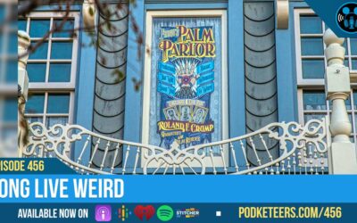 Ep456: Long Live Weird