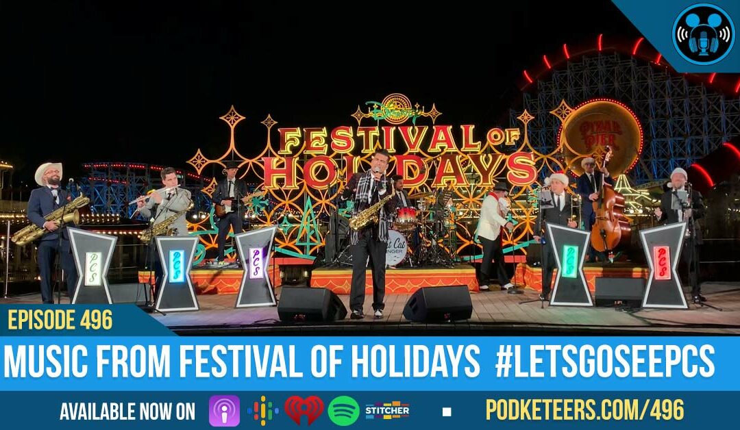 Ep496: Music from Festival of Holidays #LetsGoSeePCS