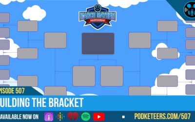 Ep507: Building The Bracket