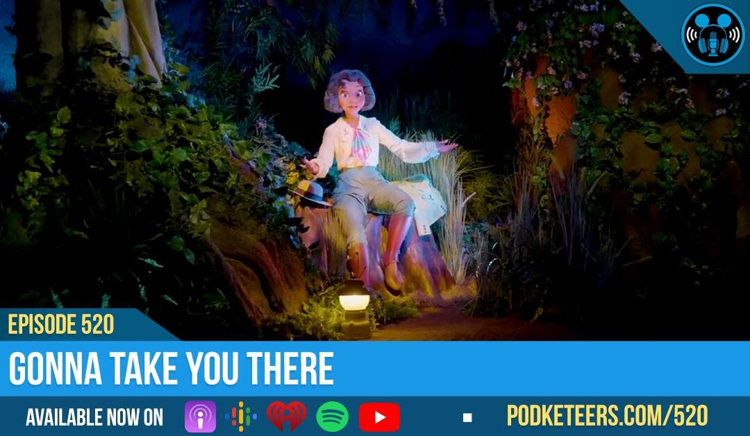 Ep520: Gonna Take You There