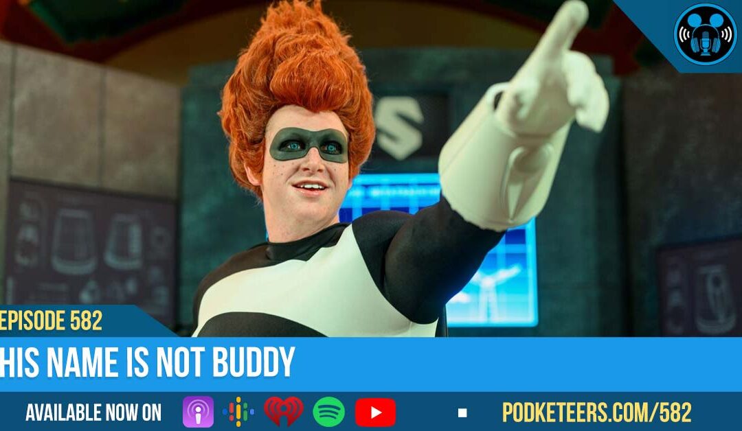 Ep582: His Name Is Not Buddy