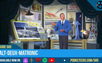 Ep585: Walt-deux-matronic