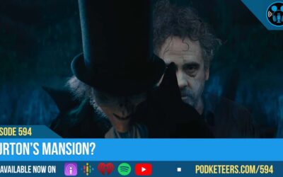Ep593: Burton’s Mansion?