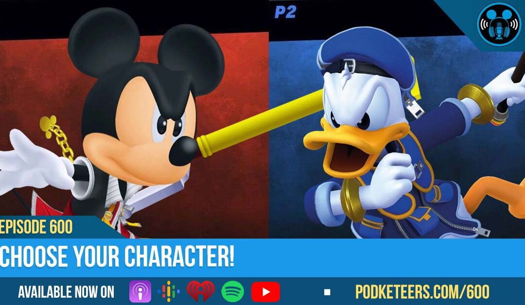 Ep600: Choose Your Character!