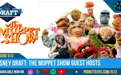 Ep613: Disney Draft: The Muppet Show Guest Hosts