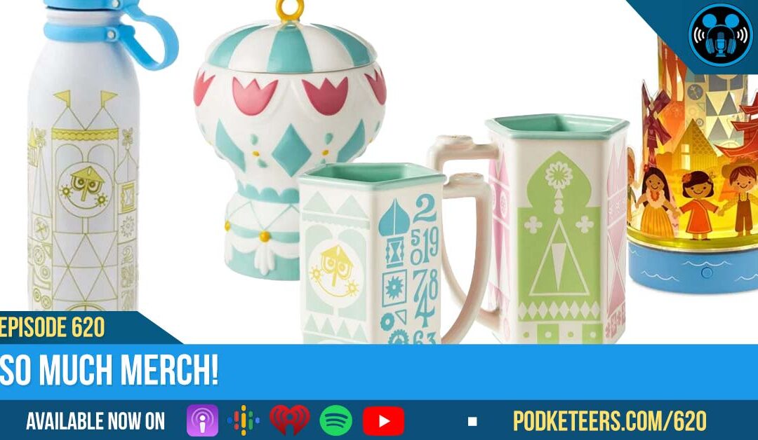 Ep620: So Much Merch!