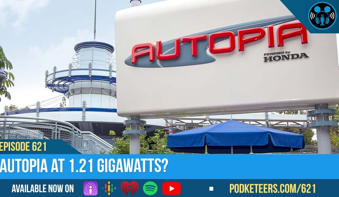 Ep621: Autopia at 1.21 Gigawatts?