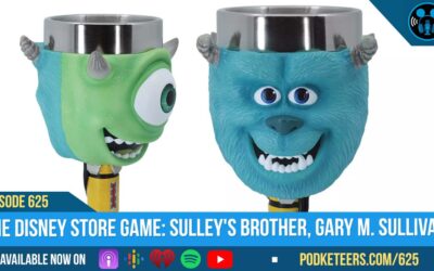 Ep625: The Disney Store Game: Sulley’s brother, Gary M. Sullivan