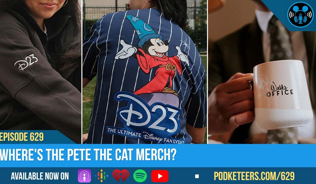 Ep629: Where’s The Pete the Cat Merch?