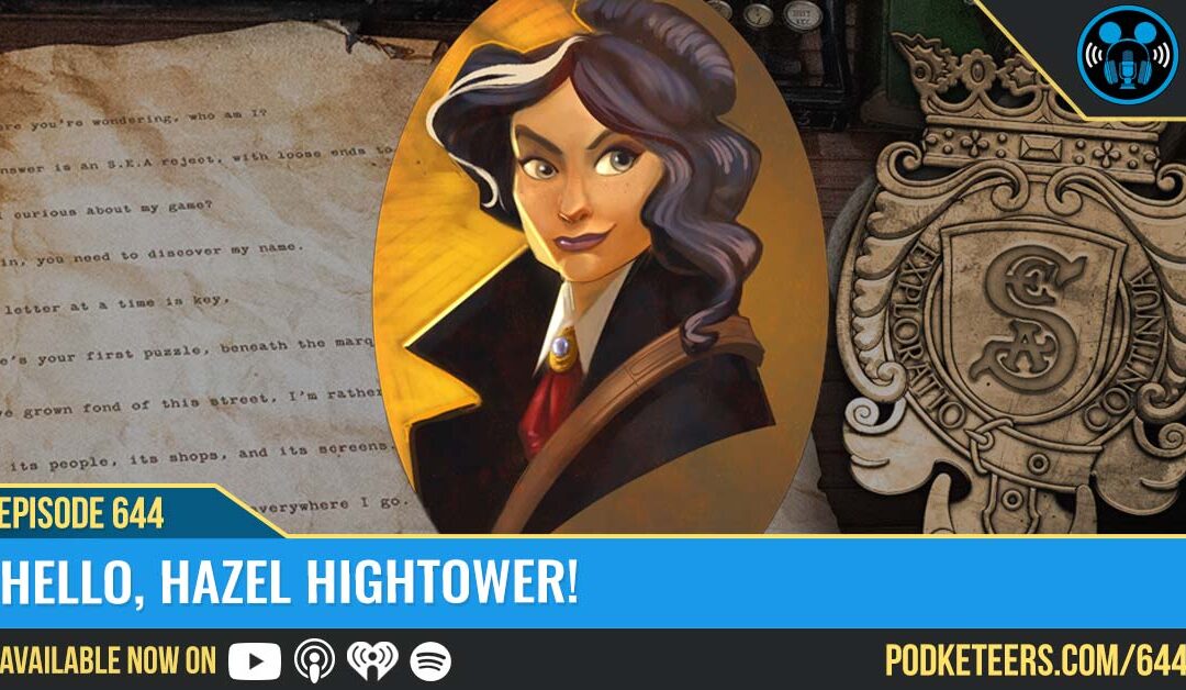 Ep644: Hello, Hazel Hightower!